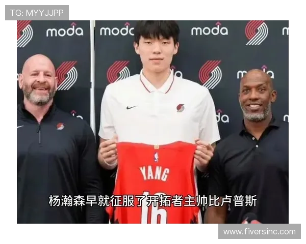 比卢普斯若无法继续执教 杨瀚森未来发展将面临重大挑战